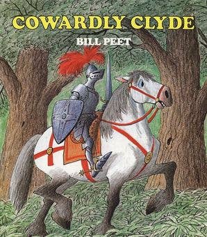 Cowardly Clyde: Bill Peet